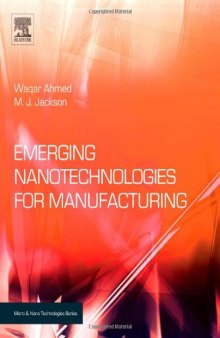 Emerging nanotechnologies for manufacturing
