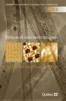 Éthique et nanotechnologies : se donner les moyens d’agir