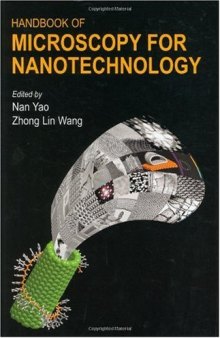 Handbook of Microscopy for Nanotechnology (Nanostructure Science & Technology)