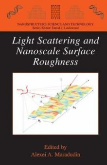 Light Scattering and Nanoscale Surface Roughness (Nanostructure Science and Technology)