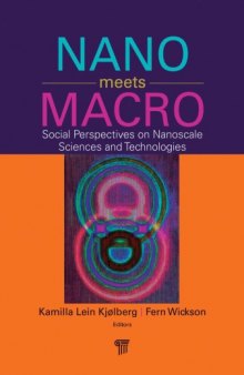Nano Meets Macro: Social Perspectives on Nanoscience and Nanotechnology