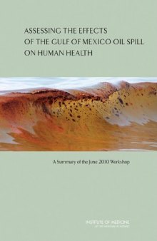 Assessing the effects of the Gulf of Mexico oil spill on human health