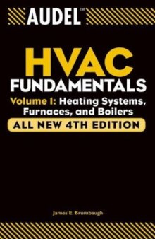 Audel HVAC Fundamentals, Heating Systems, Furnaces and Boilers