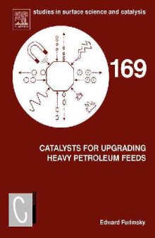 Catalysts for Upgrading Heavy Petroleum Feeds