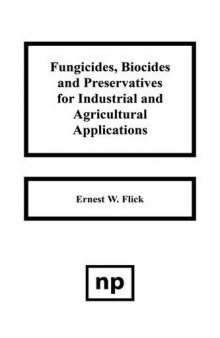 Fungicides, Biocides And Preservative For Industrial And Agricultural Applications