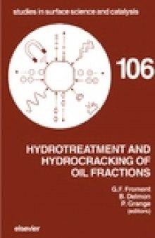 Hydrotreatment and Hydrocracking of Oil Fractions