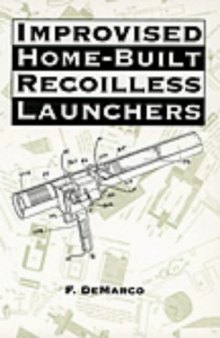 Improvised Home-Built Recoilless Launchers