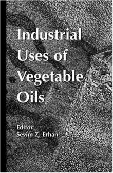Industrial Uses of Vegetable Oil