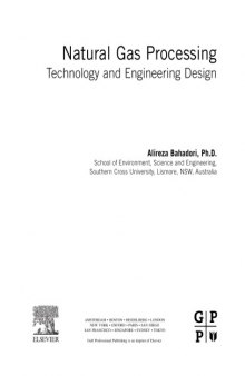 Natural Gas Processing: Technology and Engineering Design