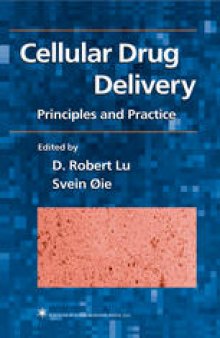 Cellular Drug Delivery: Principles and Practice
