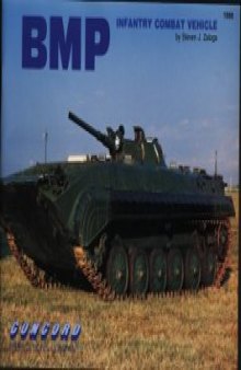 BMP Infantry Combat Vehicle