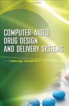 Computer-Aided Drug Design and Delivery Systems