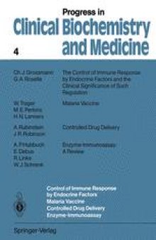 Control of Immune Response by Endocrine Factors Malaria Vaccine Controlled Drug Delivery Enzyme-Immunoassay