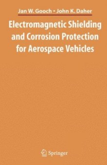 Electromagnetic Shielding and Corrosion Protection for Aerospace Vehicles