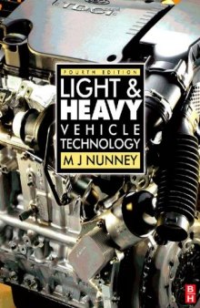 Light and Heavy Vehicle Technology, Fourth Edition