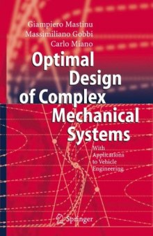 Optimal Design of Complex Mechanical Systems With Applications to Vehicle Engineering