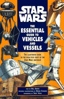 The Essential Guide to Vehicles and Vessels 