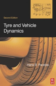 Tyre and Vehicle Dynamics, Second Edition