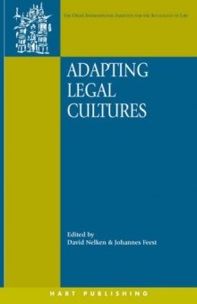 Adapting Legal Cultures (Onati International Series in Law and Society)