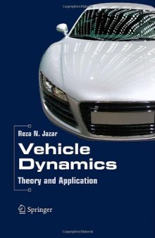 Vehicle Dynamics: Theory and Application