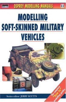 WWII Soft-Skinned Military Vehicles