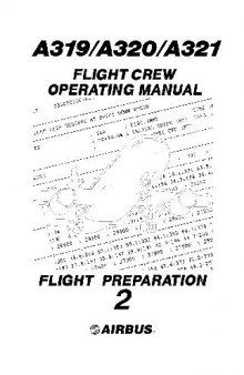 Airbus 319, 320, 321 Flight Crew Operating Manual2 Flight Preparation