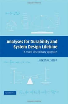 Analyses for Durability and System Design Lifetime: A Multidisciplinary Approach (Cambridge Aerospace Series)