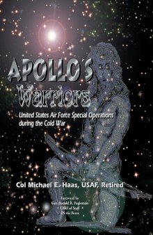 Apollo's Warriors: Us Air Force Special Operations During the Cold War