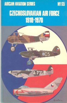 Czechoslovakian Air Forces 1918 1970