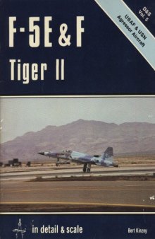 F-5 E & F Tiger II in detail & scale Vol 05: USAF & USN aggressor aircraft