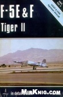 F-5 E & F Tiger II in detail & scale: USAF & USN aggressor aircraft
