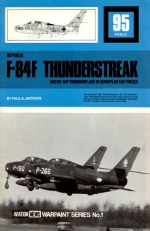 F-84F Thunderstreak & RF-84F Thunderflash in European Air Forces
