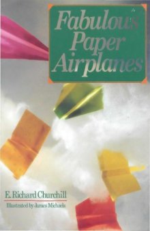 Fabulous Paper Airplanes