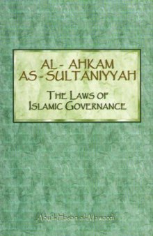 Al-Ahkam as-Sultaniyyah: The Laws of Islamic Governance