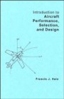 Introduction to aircraft performance, selection & design