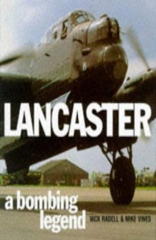 Lancaster - A Bombing Legend (Osprey classic aircraft)