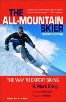 The all Mountain skier - Внетрассовое горнолыжное катание