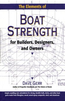 Boat Strength for Designers, Builders and Owners