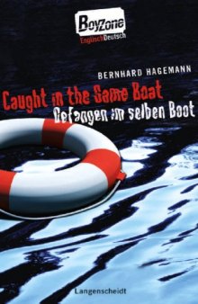 Caught in the Same Boat – Gefangen im selben Boot