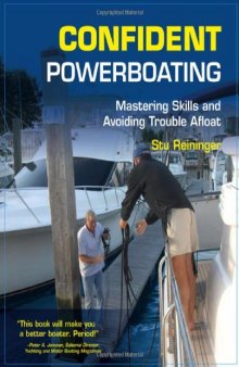 Confident Powerboating: Mastering Skills and Avoiding Troubles Afloat