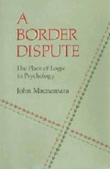A Border Dispute: The Place of Logic in Psychology  