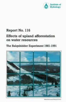 Effects of Upland Afforestation on Water Resources: The Balquhidder Experiment, 1981-1991