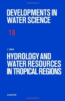 Hydrology and Water Resources in Tropical Regions