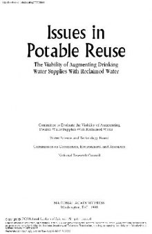 Issues in Potable Reuse The Viability of Augmenting Drinking Water Supplies With Reclaimed Water