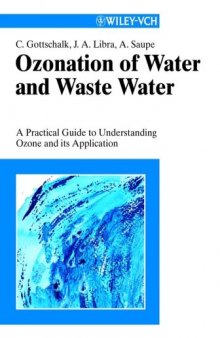 Ozonation of Drinking Water and of Wastewater