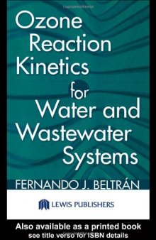 Ozone Reaction Kinetics for Water and Wastewater Systems