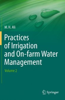 Practices of Irrigation & On-farm Water Management: Volume 2