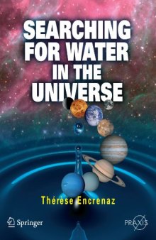 Searching for Water in the Universe (Springer Praxis Books / Popular Astronomy)
