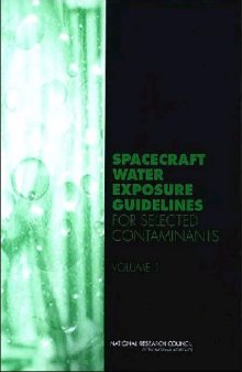Spacecraft Water Exposure Guidelines for Selected Contaminants: