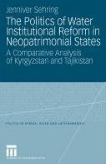 The Politics of Water Institutional Reform in Neopatrimonial States